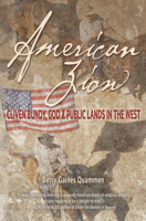 American Zion: Cliven Bundy, God & Public Lands in the West 1948814145 Book Cover