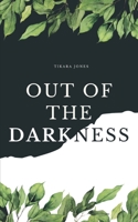 Out Of The Darkness B08WZFTSSQ Book Cover