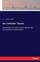 Das Liebhaber-Theater (Classic Reprint) 3742866052 Book Cover