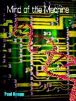 Mind of the Machine 1420869892 Book Cover