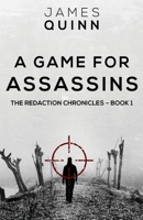 A Game For Assassins 4910557466 Book Cover