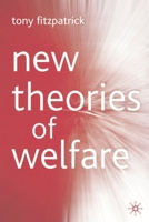 New Theories of Welfare 140390152X Book Cover