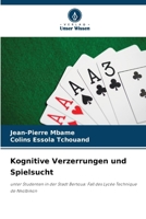 Kognitive Verzerrungen und Spielsucht (German Edition) 6207927141 Book Cover