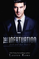 The Infatuation 0986309184 Book Cover