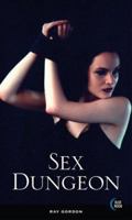 The Sex Dungeon 156201501X Book Cover
