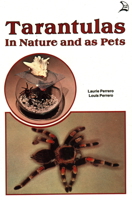 Tarantulas in Nature and As Pets 0893170291 Book Cover