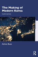 The Making of Modern Korea 1032147938 Book Cover