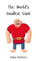 The World's Smallest Giant 3690740649 Book Cover