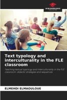 Text typology and interculturality in the FLE classroom 6207991222 Book Cover