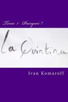 La Quintina: Comment Transformer Les Comportements Individuels Et Collectifs En Facteurs Humains Positifs, Pour Repondre Aux Enjeux Du Xxie Siecle ? 2955535117 Book Cover