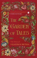 The Garden of Tales: The Best of Vijaydan Detha 9394407448 Book Cover