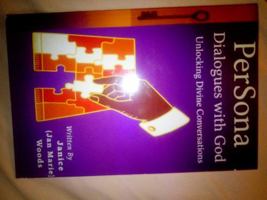 PerSona: Dialogues With God: Unlocking Divine Conversations 0982204000 Book Cover