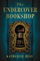 The Undercover Bookshop 1400352576 Book Cover