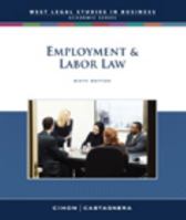 Employment and Labor Law, Reprint 0324663668 Book Cover