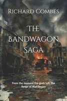 The Bandwagon Saga (Maach) B0GHNP9G94 Book Cover