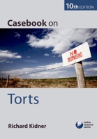 Casebook on Torts 0199644810 Book Cover