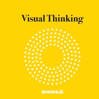 Visual Thinking B095GSG5H4 Book Cover