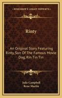 Rin Tin Tin's Rinty B0007FYJ2S Book Cover