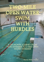 2-Mile Open Water Swim with Hurdles 6199152026 Book Cover