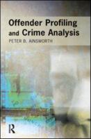 Offender Profiling and Crime Analysis 1903240212 Book Cover