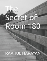 The Secret of Room 180 B0BW283SFR Book Cover