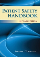 Patient Safety Handbook 0763731471 Book Cover