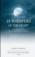 21 Whispers of the Heart The Unsaid Stories That Shape Us 937510754X Book Cover