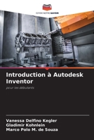 Introduction à Autodesk Inventor (French Edition) 6208312086 Book Cover