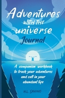 Adventures with the Universe Journal 1648479782 Book Cover