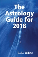 The Astrology Guide for 2018 138760242X Book Cover