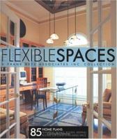Flexible Spaces 1932553053 Book Cover