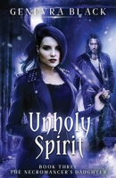 Unholy Spirit 1951328027 Book Cover