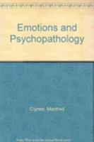 Emotions and Psychopathology 1475719892 Book Cover