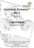 Autodesk Inventor 2015: Lagerungen 3735742955 Book Cover