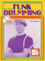 Mel Bay Funk Drumming 0786690283 Book Cover