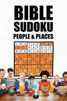 Bible Sudoku: People & Places 1482869918 Book Cover