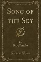 Song of the Sky 1014030501 Book Cover