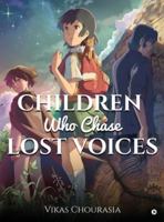 Children Who Chase Lost Voices B0G2SLRS3C Book Cover