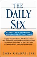 The Daily Six: Simple Steps to Prosperity and Purpose 0399153020 Book Cover
