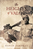 The Heights of Valor 1797974645 Book Cover