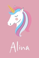 Alina: Personalized Unicorn Sketchbook For Girls And kids With Customized Name, Birthday Gift Idea, 120 Pages of 6" x 9" Blank Paper for Drawing, Sketching, Doodling (Sketch Books For Kids) 1654896020 Book Cover
