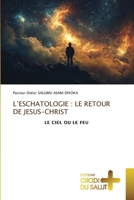 L'Eschatologie: Le Retour de Jesus-Christ (French Edition) 620886366X Book Cover