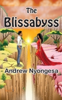 The Blissabyss 9914760198 Book Cover