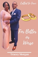 Called to Love: For Better or Worse B0DSV4B2KL Book Cover