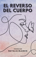 El reverso del cuerpo 1915922488 Book Cover