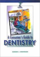 Consumer's Guide to Dentistry 0323014836 Book Cover