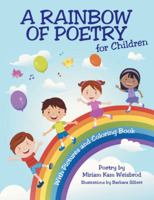 A Rainbow of Poetry for Children: With Pictures and Coloring Book 1480818933 Book Cover