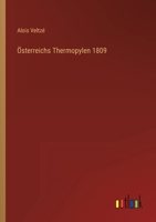 �sterreichs Thermopylen 1809 3368426605 Book Cover