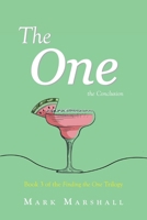 The One- The Conclusion: Book 3 of the Finding the One Trilogy B0HHPR5N6Z Book Cover