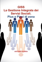 GISS Gestione Integrata dei Servizi Sociali -Plus e Piani di Zona 129156375X Book Cover